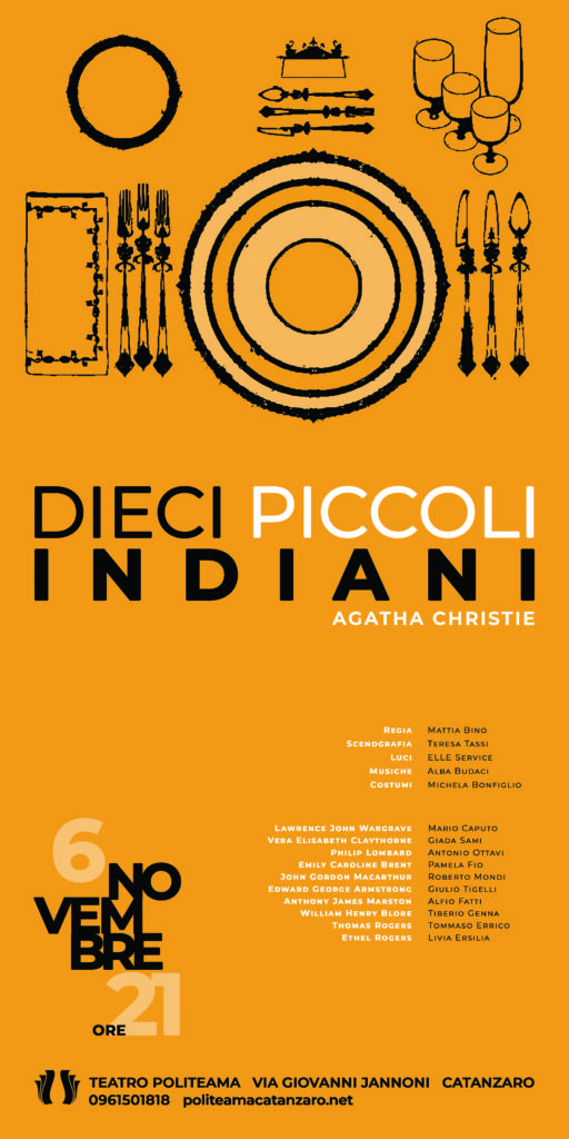 Ten Little Niggers 2021 - poster. A black mise en place on a yellow background placed at the top of the poster recalls the dinner protagonist of the theatrical show.