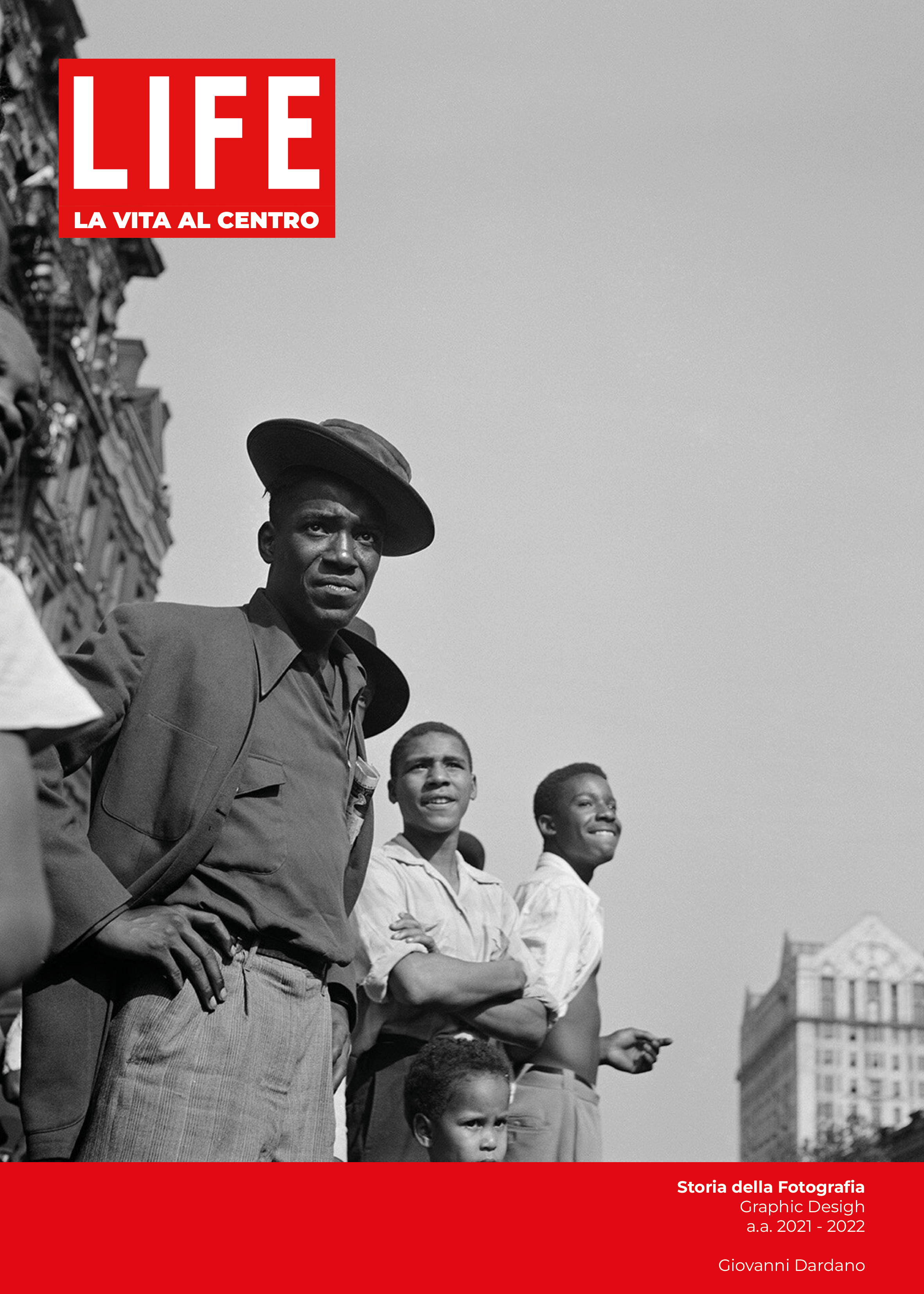 LIFE: La vita al centro